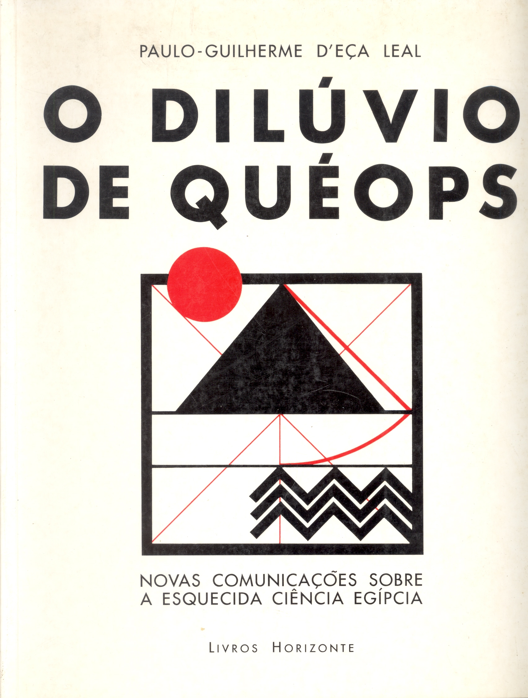 O Dilúvio de Quéops | Fundação Troufa Real – UKUMA